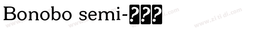 Bonobo semi字体转换